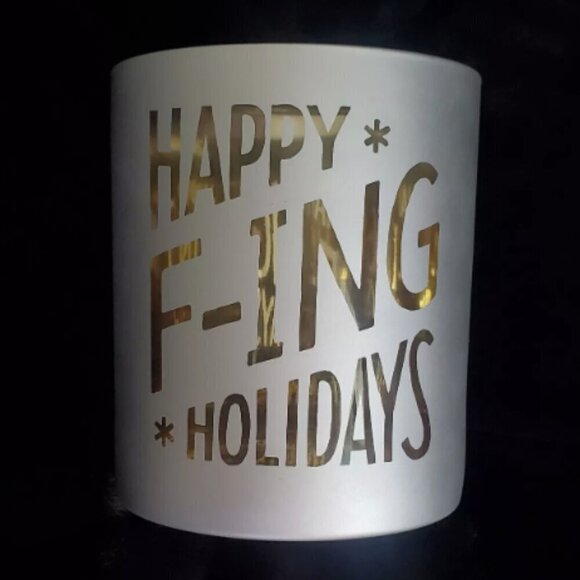 Gold & Silver 'HAPPY F'ING HOLIDAYS' 5.25" X 4.5" Glass Pillar Candle Holder NEW - Picture 3 of 7